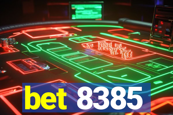 bet 8385